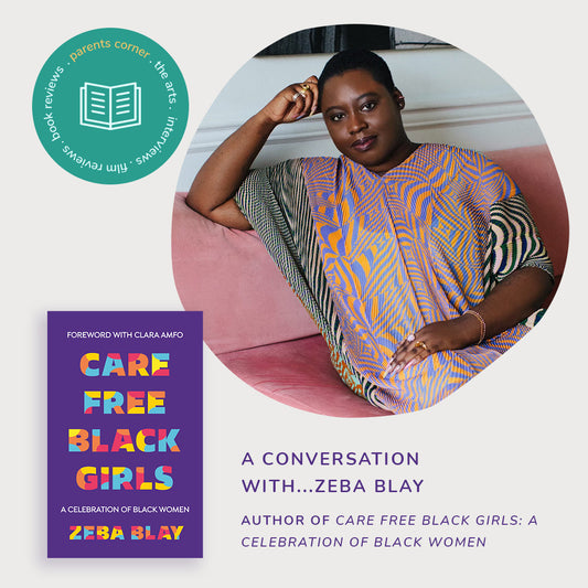 Care Free Black Girls Zeba Blay