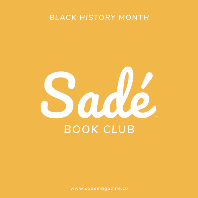 Black History Month - Sadé Book Club