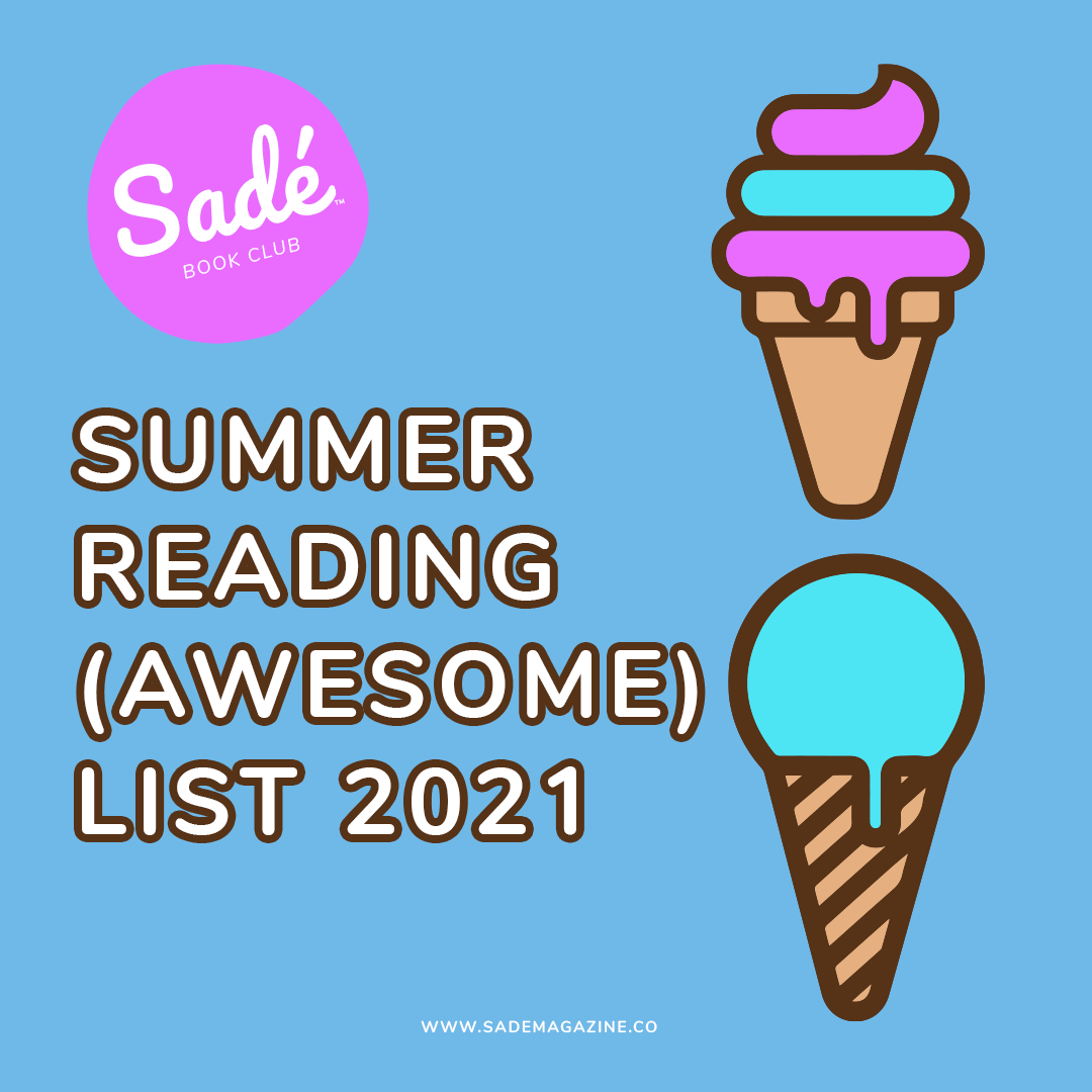 Sadé Book Club - Summer Reading List 2021