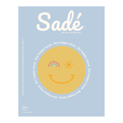 Sadé Magazine - The Happy Issue