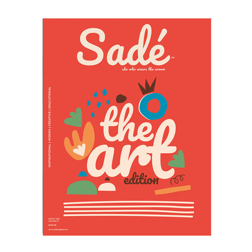 Sadé Magazine - Issue 7 The Art Edition